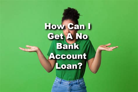 No Bank Account Loan